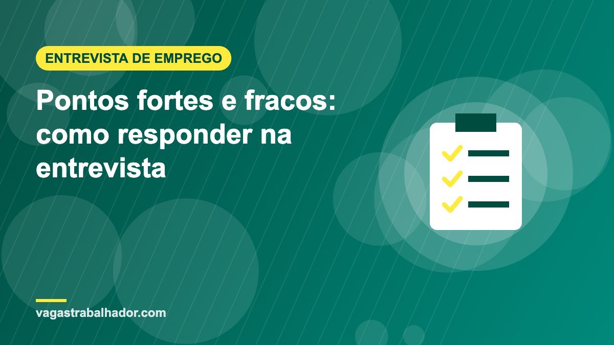 Ilustração de checklist sobre pontos fortes e fracos na entrevista de emprego